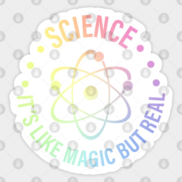 SCIENCE: It's Like Magic, But Real Sticker by ScienceCorner